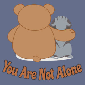 You Are Not Alone Bear & Dog - Womens Faded Tee Design
